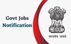 Read more about the article Govt Jobs 2023 Apply Vacancies 10th 12th Pass