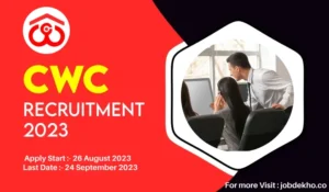 Read more about the article CWC Recruitment 2023, Apply Now for 153 Vacancies.