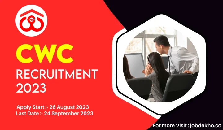 You are currently viewing CWC Recruitment 2023, Apply Now for 153 Vacancies.