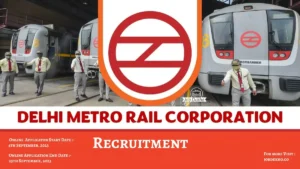 Read more about the article Delhi Metro 2023 : DMRC Executive and Non-Executive Recruitment