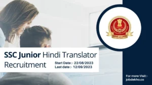 Read more about the article SSC Junior Hindi Translator Jobs 2023