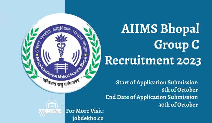 Read more about the article AIIMS Bhopal Group C Recruitment 2023: Apply Now