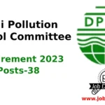 Recruitment of Assistant Environmental Engineers in DPCC Govt of Delhi