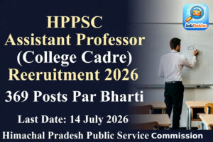 HPPSC Assistant Professor (College Cadre) Recruitment 2026: 369 Posts Par Bharti