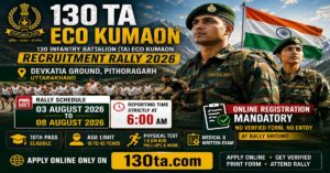 130 TA Eco Kumaon Recruitment 2026 Online Form & Rally Schedule