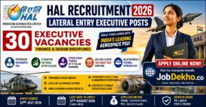 HAL Recruitment 2026 Apply Online for 30 Executive Posts