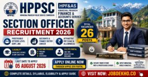 HPPSC HPF&AS Section Officer Recruitment 2026 Apply Online for 26 Posts