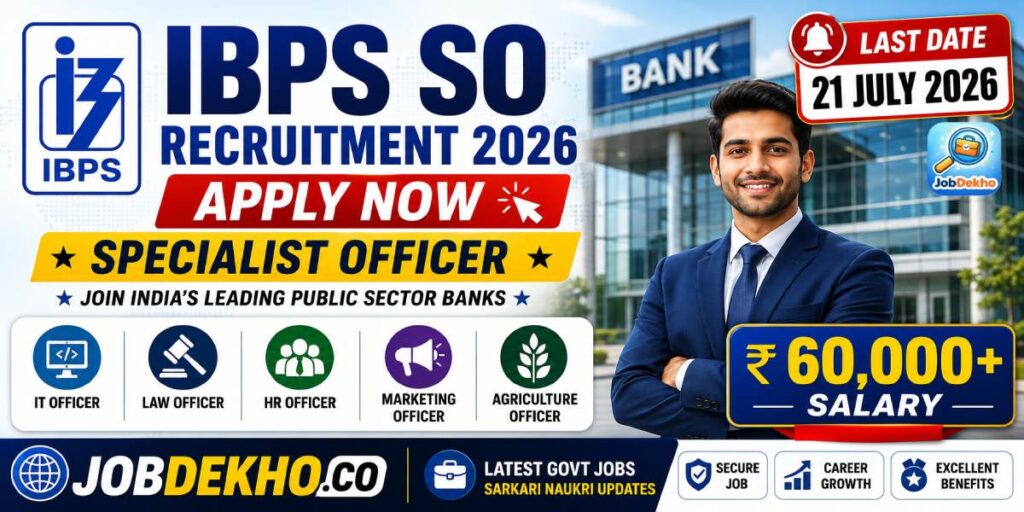 IBPS SO Recruitment 2026 Apply Online for Specialist Officer Posts