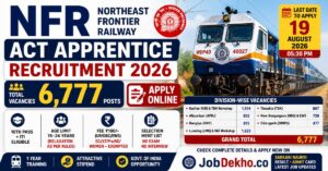 NFR Act Apprentice Recruitment 2026 Apply Online (6777 Posts)