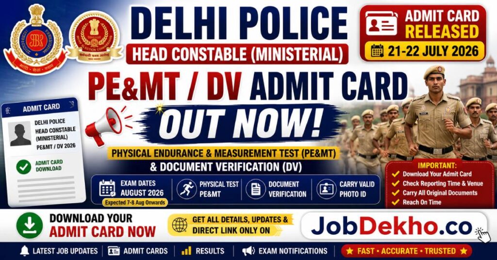 SSC Delhi Police Head Constable (Ministerial) PE&MT / DV Admit Card 2026 Released Download Now
