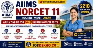 AIIMS NORCET 11 Recruitment 2026