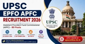 UPSC EPFO APFC Recruitment 2026