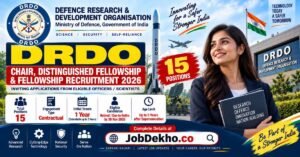 DRDO Recruitment 2026 Chair Distinguished Fellowship and Fellowship
