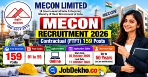 MECON Recruitment 2026, 159 Posts